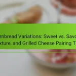 Cornbread Variations: Sweet vs. Savory, Texture, and Grilled Cheese Pairing Tips